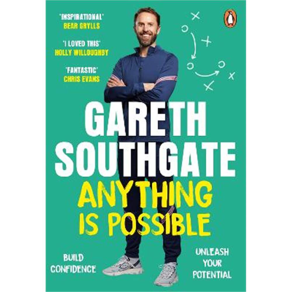Anything is Possible: Inspirational lessons from the England manager (Paperback) - Gareth Southgate